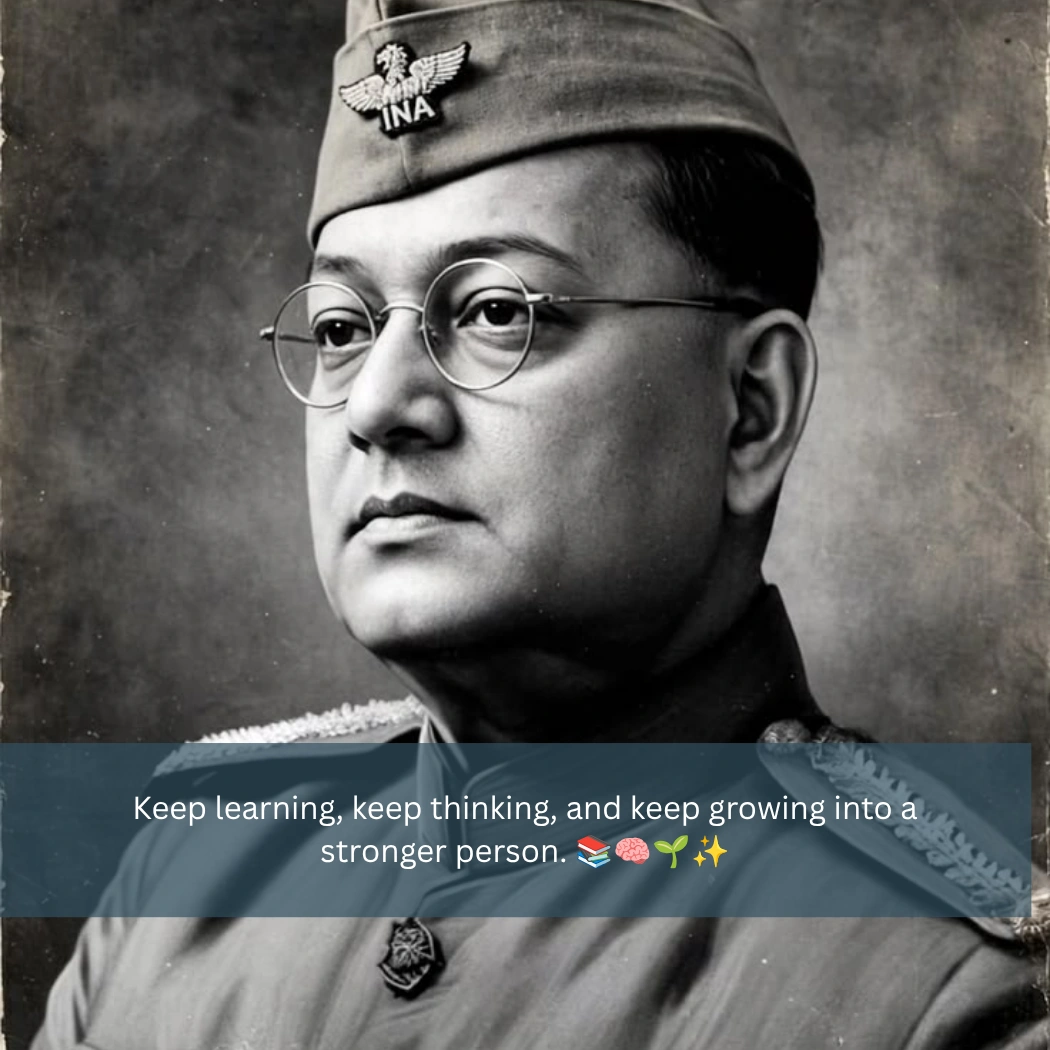 Inspirational Netaji Subhash Chandra Bose Quotes
