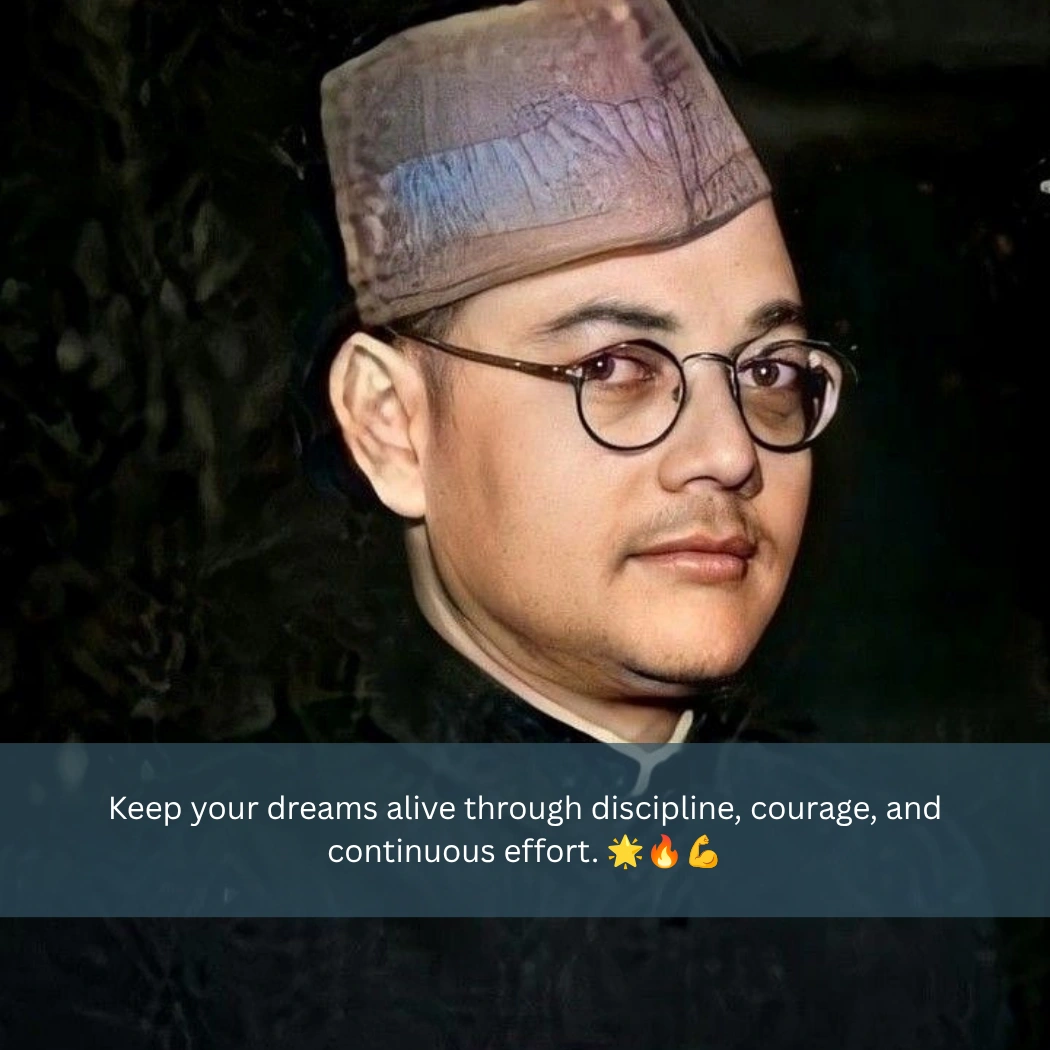 Subhash Chandra Bose Quotes For Students