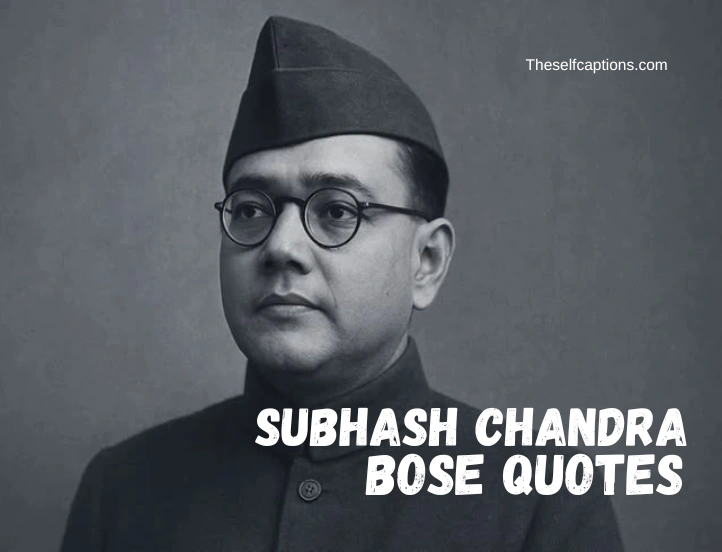 Subhash Chandra Bose Quotes: 75+Inspiring Patriotic Lines Subhash Chandra Bose Quotes: 75+Inspiring Patriotic Lines