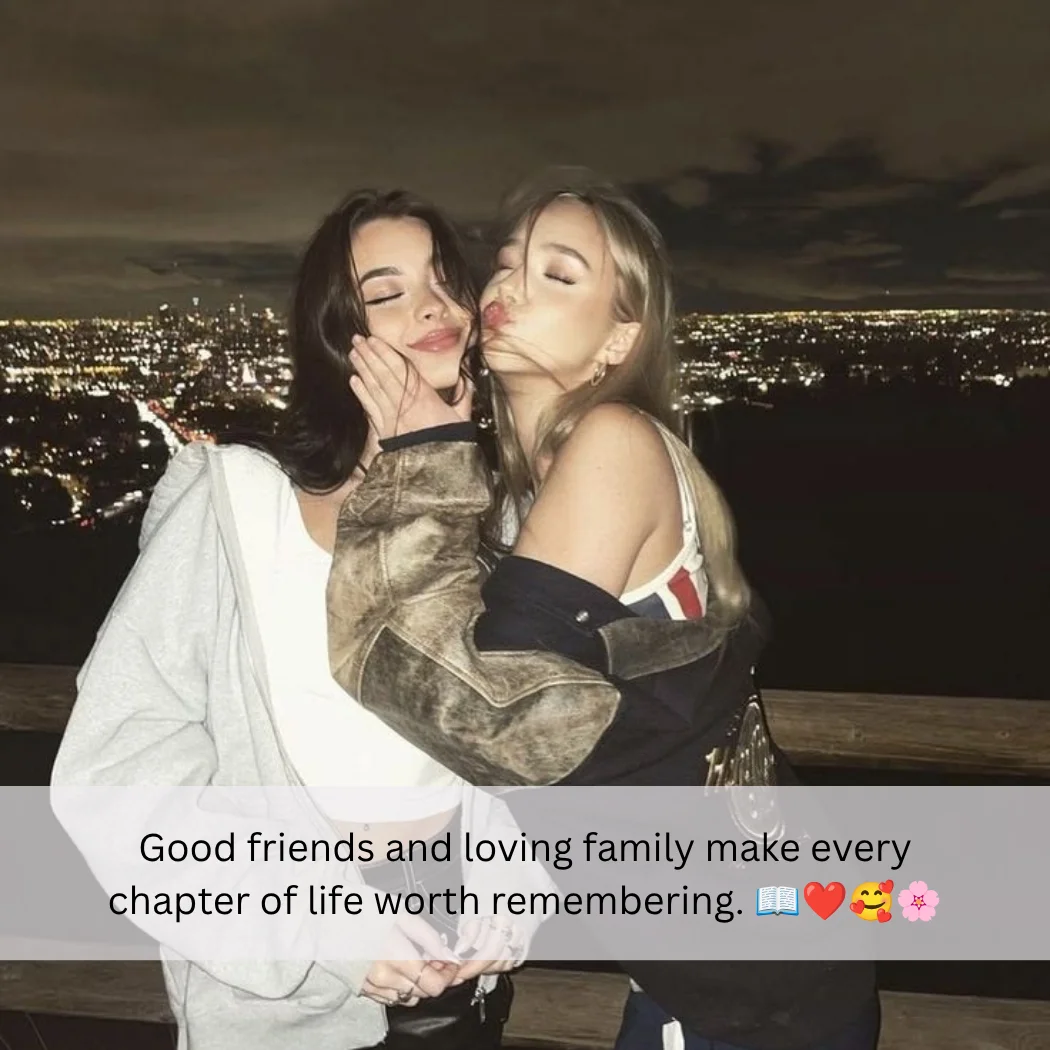 Romantic Bonding Quotes With Friends