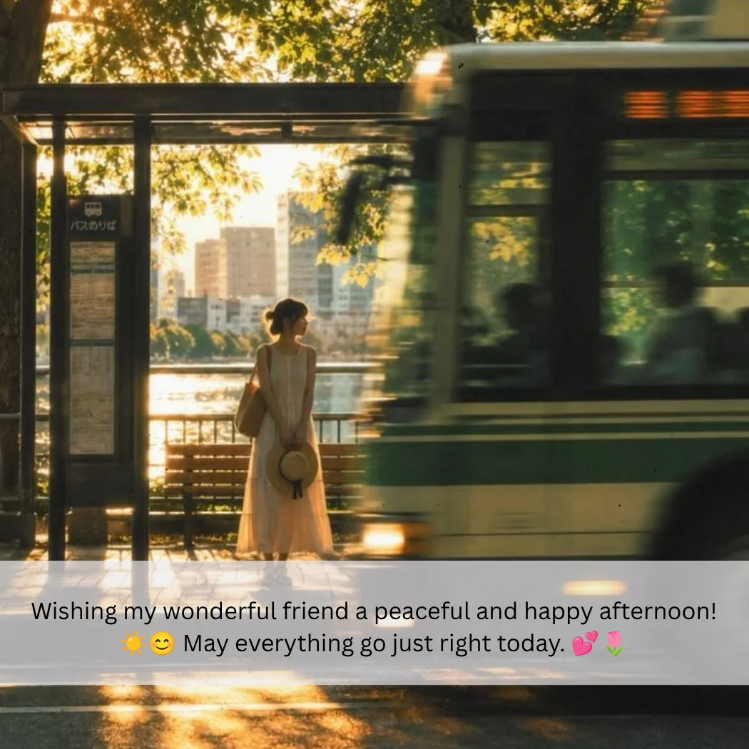 Short Good Afternoon Wishes For Friends